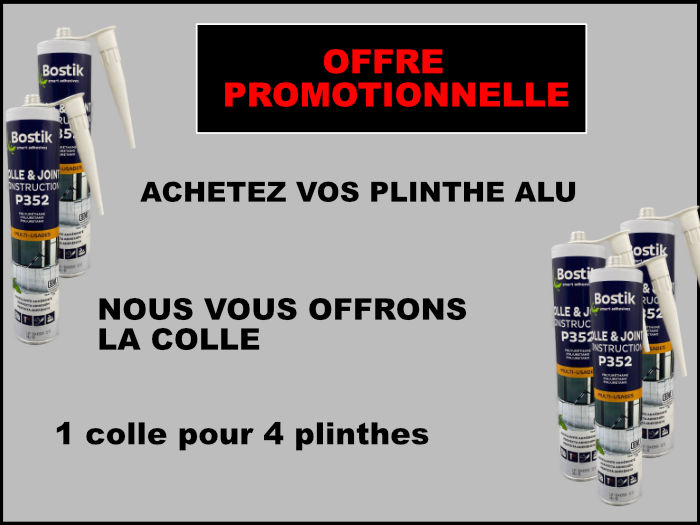 OFFRE PORMOTIONNELLE COLLE POUR PLINTHE